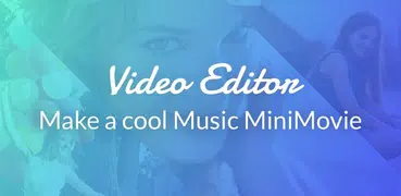 Video Editor - Lapse & Music