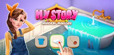 My Story - Mansion Makeover