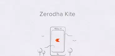 Zerodha Kite - Trade & Invest