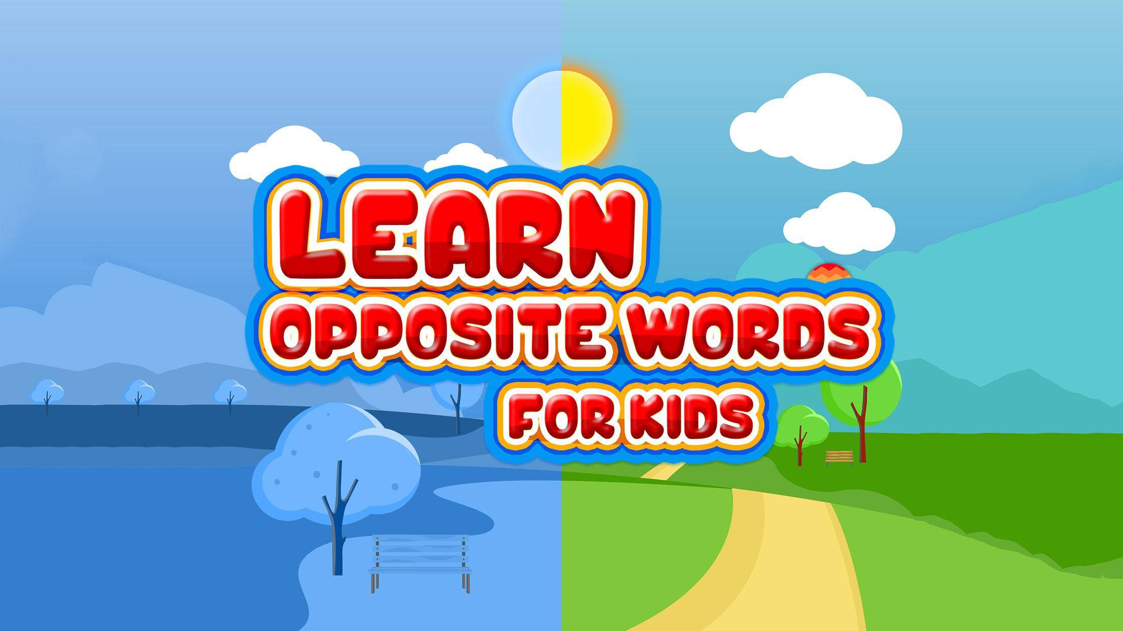 Android 用の 子供のための反対語を学ぶ 反意語 Apk をダウンロード