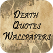 Death Quotes Wallpapers