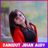 Dangdut Jihan Audy Full Offlin icono
