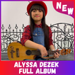 Lagu Alyssa Dezek Full Album Offline