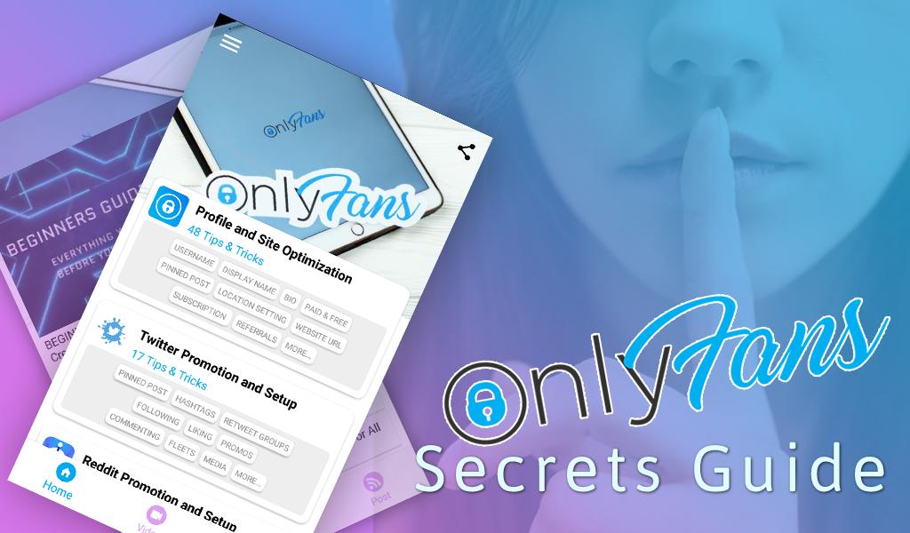OnlyFans Secrets Guide Tips Tricks Optimization APK für Android OnlyFans Secrets Guide Tips Tricks Optimization APK für Android
