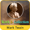 Mark Twain Collection & Work