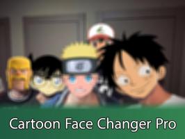 Cartoon Face Changer plakat