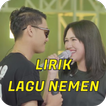 Lirik Lagu Nemen