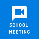 School Meeting APK