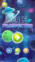 Space Prospector Affiche