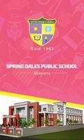 Spring Dales Public School Mot poster