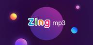 Hướng dẫn từng bước: cách tải xuống Zing MP3 trên Android