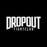 Dropout Fight Club