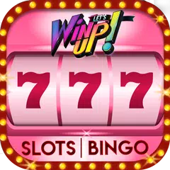 Let’s WinUp! - Free Casino Slots and Video Bingo XAPK download