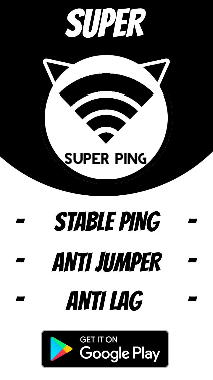 SUPER PING - Anti Lag for Android - APK Download - 