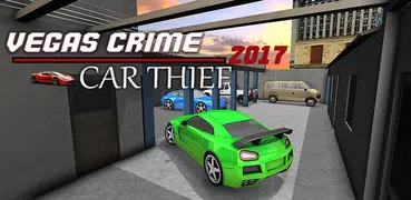 Vegas Crime Car Thief 2017