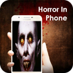 Horror In the Phone: Scary Prank