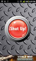 1 Schermata Shut Up Button Free