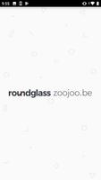 RoundGlass Zoojoobe ポスター