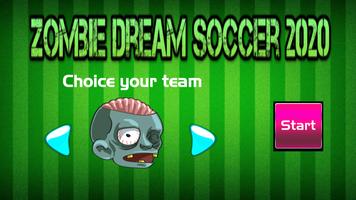 Zombie dream soccer 2020 Affiche