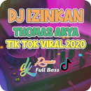 DJ KURASAKAN PERHATIANMU THOMAS ARYA TIK TOK VIRAL APK