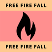Free Fire Fall