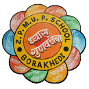 Z .P. M. U .P School Borakhedi APK