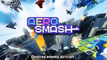 Aero Smash ポスター
