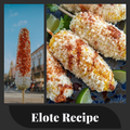 Elote recipe