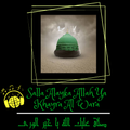 salla alayka allah ya khayr