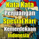 Kata Perjuangan Spesial Hari Kemerdekaan Indonesia APK