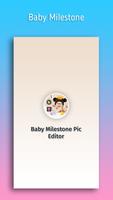 Baby Milestone Pic Editor ポスター