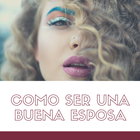 Como Ser una Buena Esposa أيقونة