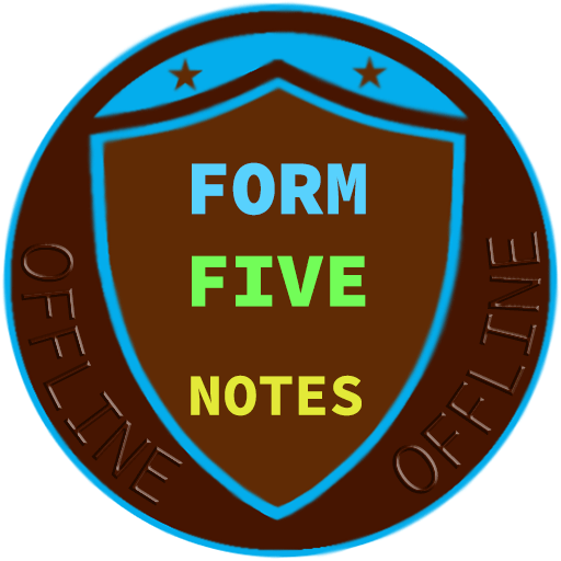 Form Five notes, All subjects