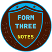 Form Three notes, all Subjects icono