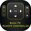 Bush TV Remote Controller