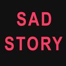 sad story APK