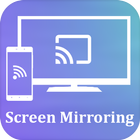 Miracast for Android to tv : W icône