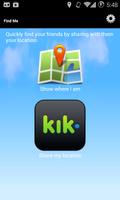 Find Me for Kik Messenger Affiche