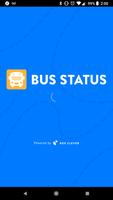 Bus Status poster