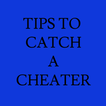 Tips To Catch A Cheater