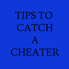 Icona Tips To Catch A Cheater