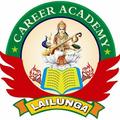 Career Academy Lailunga
