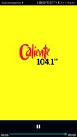 Radio: Caliente 104.1 FM Affiche