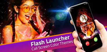 Flash Launcher: Temas de cor de tela de chamada