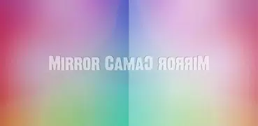 Mirror Camera