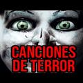Canciones de terror