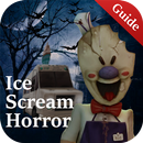 APK Guide For Ice Scream Horror Neighborhood - 2020