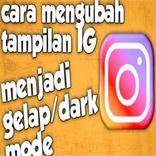 Cara Membuat IG Jadi Hitam
