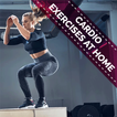 Cardio Exercises at Home - No Gym Required