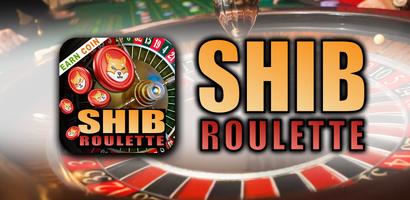 Shiba Inu Roulette  Play Earn Affiche